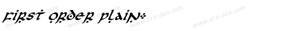 First Order Plain字体转换
